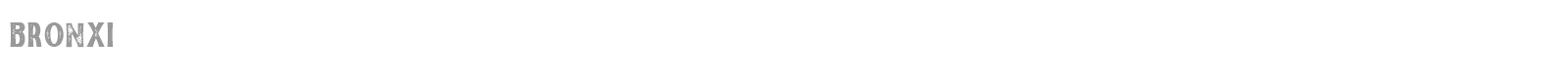 Bronxi font preview